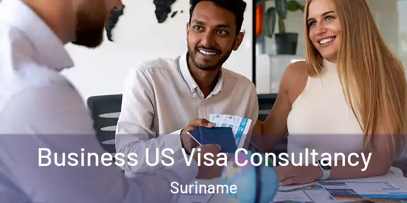  Business US Visa Consultancy Suriname