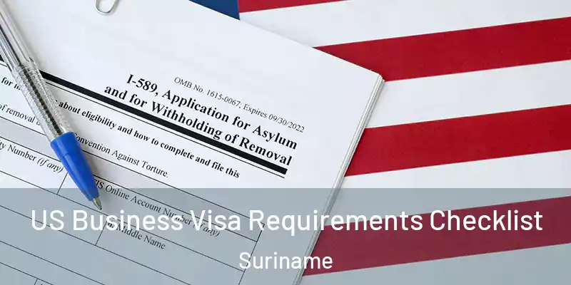  US Business Visa Requirements Checklist Suriname