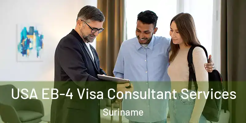  USA EB-4 Visa Consultant Services Suriname